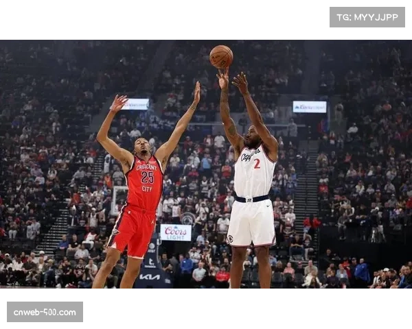 快船惨遭鹈鹕18分逆转 领先后的专注度丧失暴露控场短板